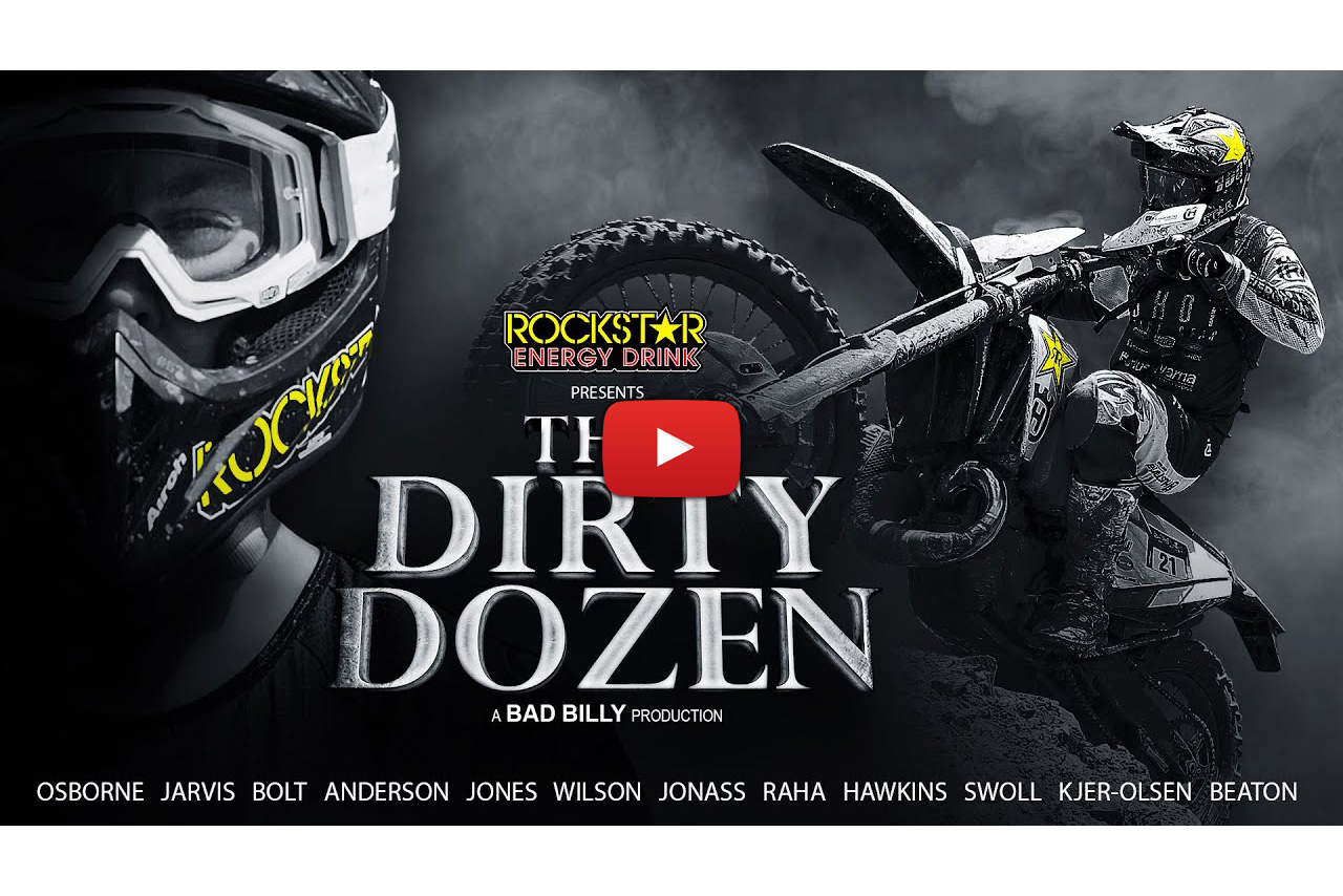 Dirty Dozen The Movie featuring Jarvis, Bolt and Jones