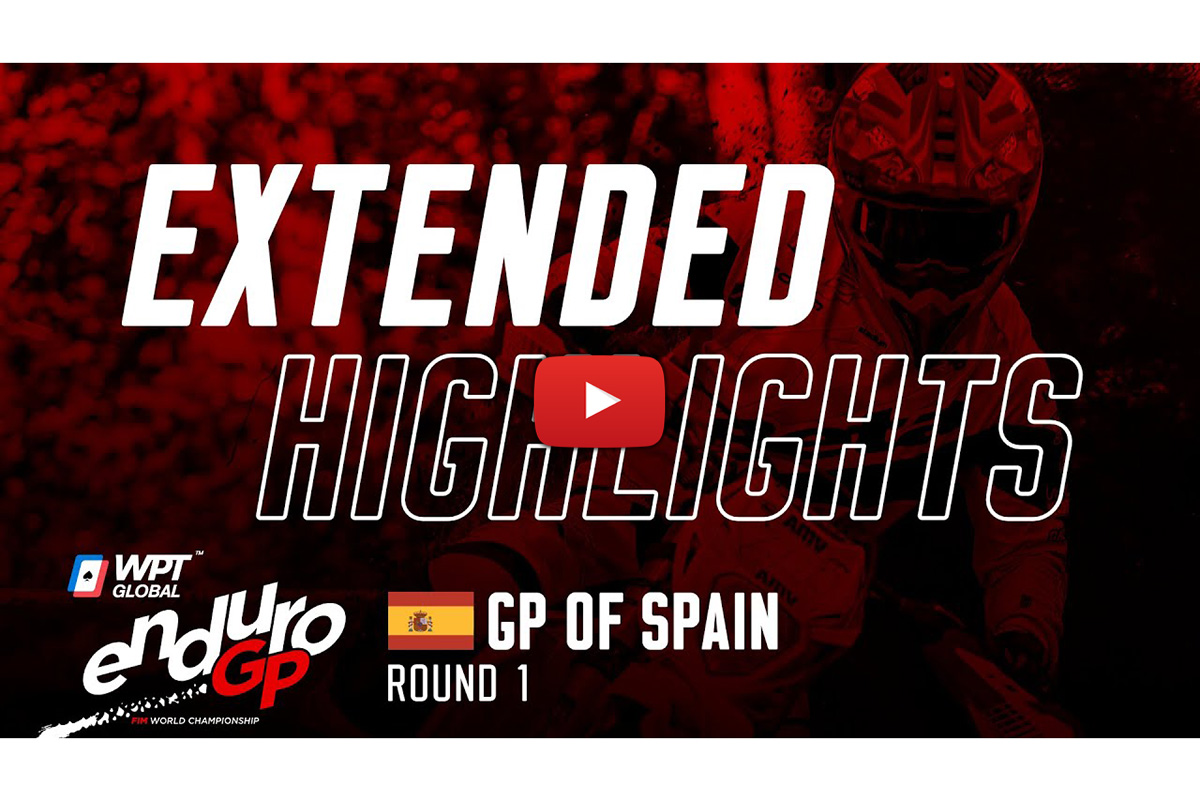 EnduroGP of Spain – new, extended 2022 season video highlights
