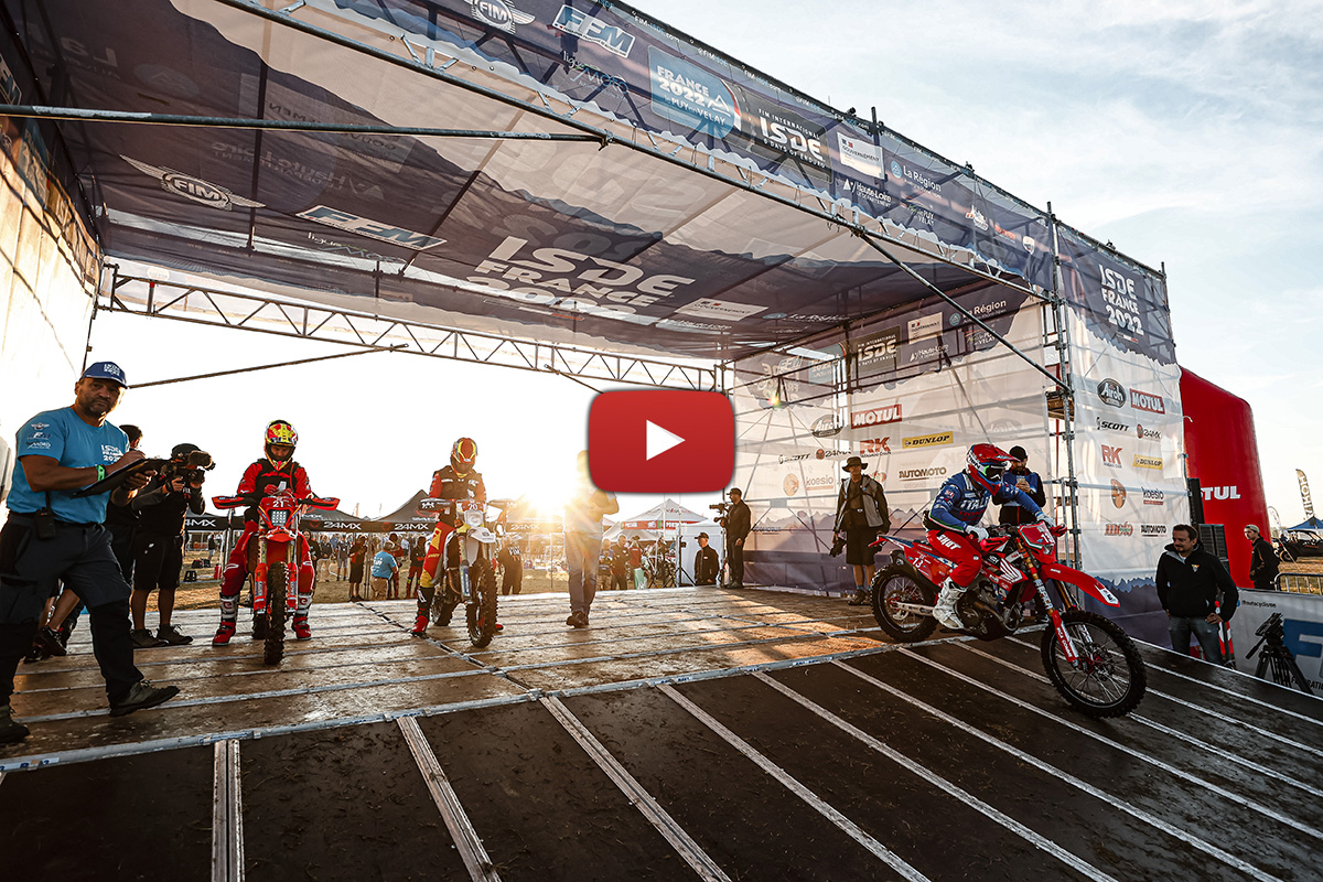 ISDE 2022: Day 1 video highlights
