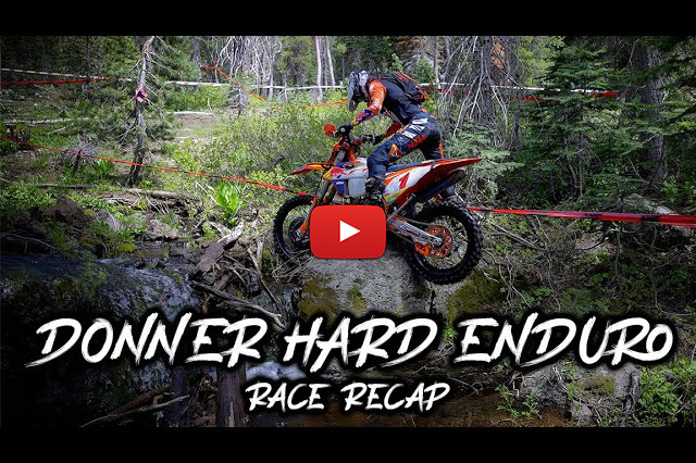 US Hard Enduro: Rnd 5, Donner Hard Enduro video recap