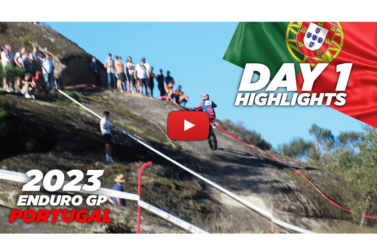 EnduroGP video highlights: RAW action from day 1 in Valpacos, Portugal